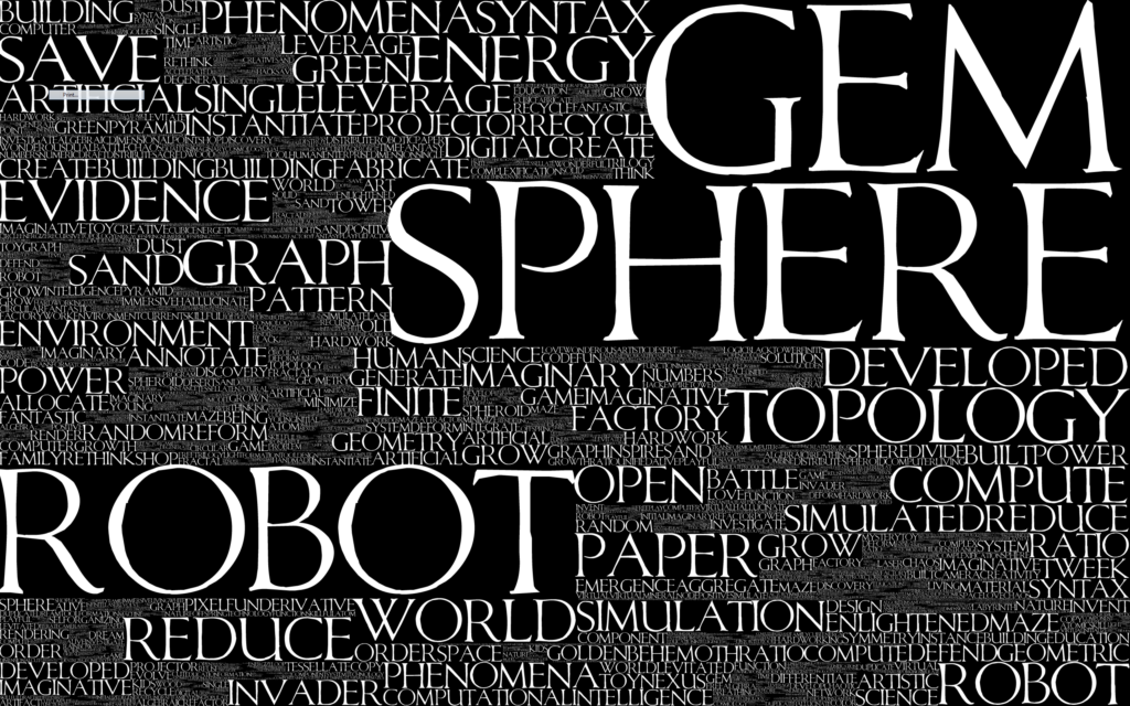 Word Fractal: words in white serif type of many sizes packed on black: gem, sphere, robot.